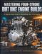 Libri GmbH Mastering Four-Stroke Dirt Bike Engine Builds