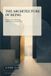 The Libri GmbH The Architecture of Being: Design a Life of Meaning, Alignment, and Authenticity Paperback