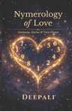 Numerology Independently Published Numerology of Love