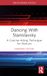 Dancing With Stanislavsky: A Concise Acting Technique for Dancers