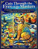 Cats Through the Eyes of the Masters: A High-Detail Art Coloring Book