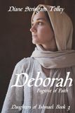 Deborah: Fugitive of Faith
