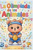 La Libri GmbH La Olimpiada de los Animales Paperback