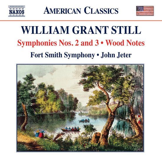 Still: Naxos Audiobooks Fort Smith Symphony, John Jeter - Still: Symphonies Nos. 2 And 3 | Wood Notes (CD)