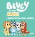 Bluey e i suoi amici. La mia piccola biblioteca. Ediz. a colori: Vol. 2
