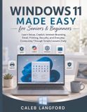 Windows Libri GmbH Windows 11 Made Easy for Seniors & Beginners