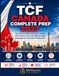 TCF CANADA COMPLETE PREP 2027: The All-in-One French Exam Guide with Practice Tests and Step-by-Step Strategies for Canadian Immigration