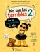No son los terribles 2 Son los maravillosos 2 años