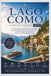 LAGO COMO GUIDA DI VIAGGIO 2027