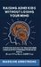 Raising Authors Crib Raising ADHD Kids Without Losing Your Mind