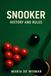 Snooker – History and Rules
