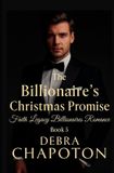 The Faith Legacy Billionaires The Billionaire's Christmas Promise
