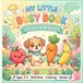 My Little Busy Book: Fruits & Veggies: Fun Activities, Coloring & Games for Ages 3–5