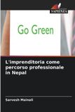 L'imprenditoria Edizioni Sapienza L'imprenditoria come percorso professionale in Nepal Paperback