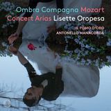 Outhere Pentatone Lisette Oropesa, Antonello Manacorda - Ombra Compagna: Mozart Concert Arias (SACD)