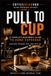 Pull to Cup Home Espresso Guide