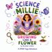 Science Millie Growing Like a Flower: A STEM Yoga Adventure: 1