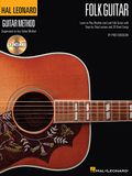 Folk guitar guitare +cd: Learn to Play Rhythm and Lead Folk Guitar with Step-By-Step Lessons and 20 Great Songs