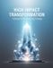 High Impact Transformation Paperback