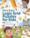 Very Easy Logic Grid Puzzles for Kids