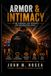 ARMOR & INTIMACY : Manuel pour l'intimité et la résilience sacrée