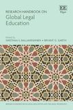 Research Handbook on Global Legal Education