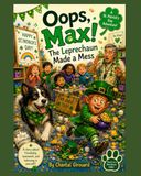 Oops, Max the Leprechaun is making a mess: max Story