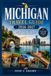 Michigan Travel Guide 2026-2027: Freshwater, Freedom & the Long Road North: The Complete, Unfiltered Guide to Eating, Exploring, and Sleeping Well in Michigan