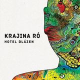Sonic Rendezvous Krajina Ró - Hotel Blázen (CD)