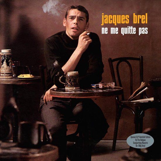 Brel, Jacques - Ne Me Quitte Pas