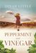 Peppermint and Vinegar