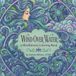 Wind Over Water: A Mindfulness Coloring Book