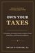Own Your Taxes: A Freelancer & Content Creator’s Guide to Taxes, Deductions, and Financial Confidence.