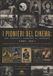 I Libri GmbH I Pionieri del Cinema: DAI FRATELLI LUMIÈRE AL SONORO (1895-1931): Canone Ragionato dei 35 Capolavori Fondatori: Guida Critica alle Opere, Innovazioni Tecniche, Sceneggiature, Dizionario dei Movimenti e Galleria dei Manifesti d'Epoca