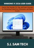 WINDOWS 11 2026 USER GUIDE