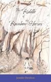 The Riddle of the Rainbow Horses
