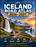 ICELAND ROAD ATLAS 2026–2027