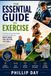 The Essential Guide To Exercise