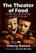 Theater McFarland & Co Inc The Theater of Food