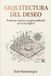 ARQUITECTURA DEL DESEO: Producto, deseo y responsabilidad en la era digital