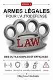 Armes Libri GmbH Manuel de Survie Authentique- Armes légales pour l'autodéfense