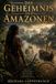 Das Geheimnis der Amazonen
