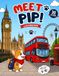 Meet Pip!: A Fun UK Adventure Colouring Book for Kids