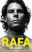 Rafa: Hachette Books Rafa My Story