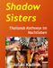 Shadow Sisters: Thailands Kathoeys im Nachtleben