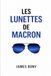 Les Macron Les lunettes de Macron