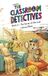 Classroom Detectives Classroom Detective Book 3 - The Secret of the Lost Library Book