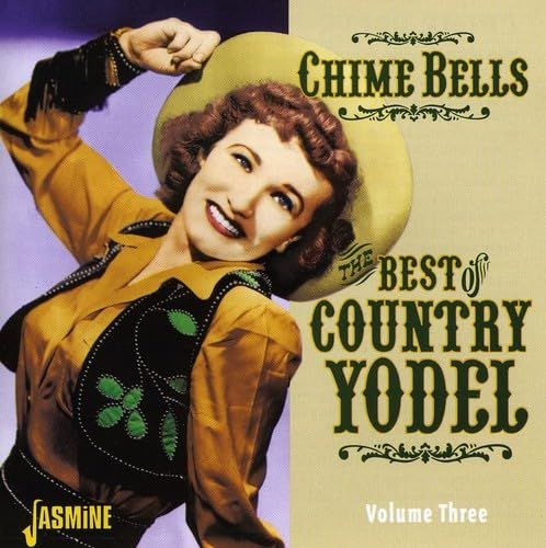 Various - Chime Bells. The Best Country Yodel