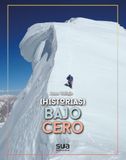Bajo Sua (historias) bajo cero Paperback