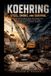 KOEHRING Steel, Smoke, and Survival: The Astonishing Rise and Tragic Fall of the Engineering Giant That Helped Build Modern America